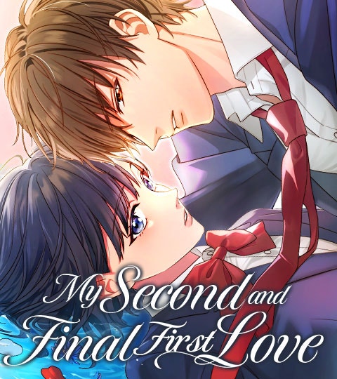 My Second and Final First Love