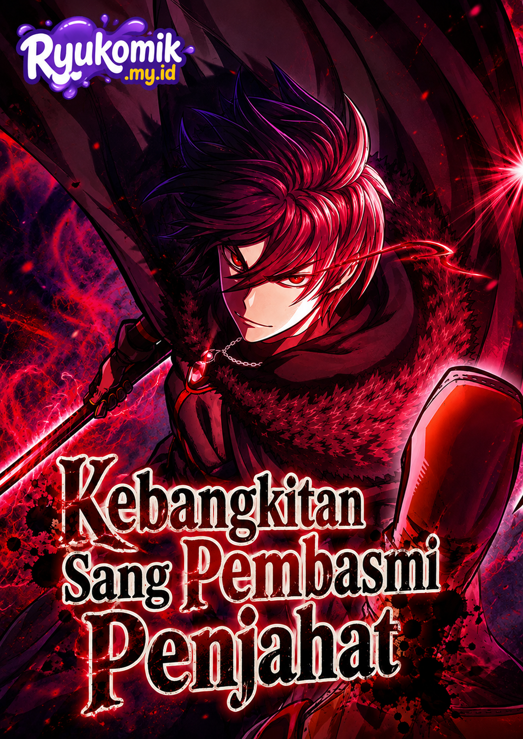 The Vengeful Villain Slayer